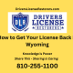 How to get your license back in Wyoming