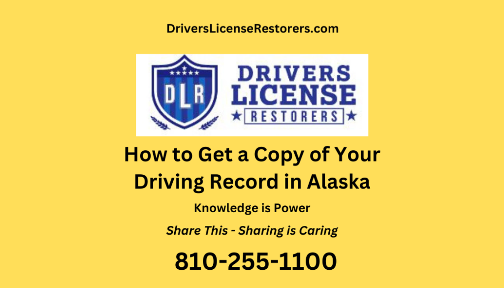 How to get a copy of your driving record in Alaska