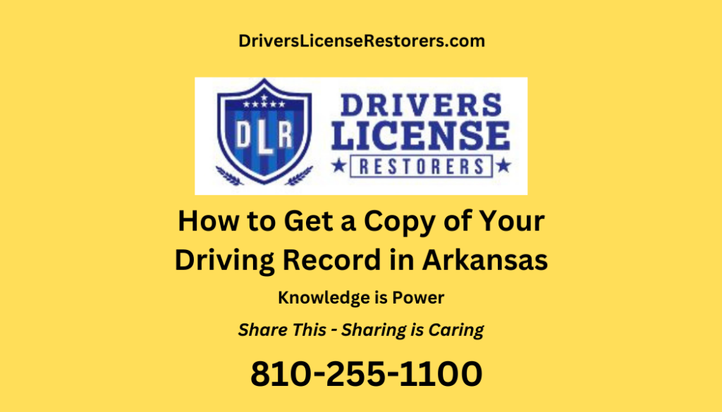 How to get a copy of your driving record in Arkansas