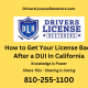 How to get your license back in after a DUI in California